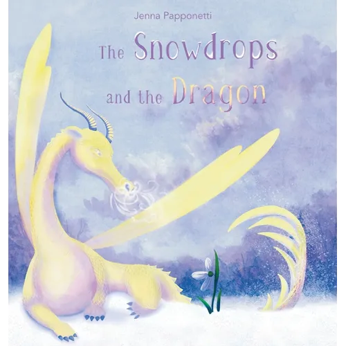 The Snowdrops and the Dragon