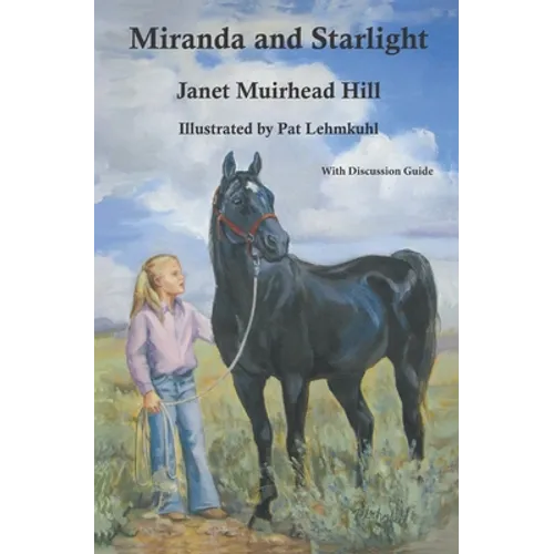 Miranda and Starlight: With Discussion Questions