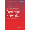 Corruption Networks: Concepts and Applications