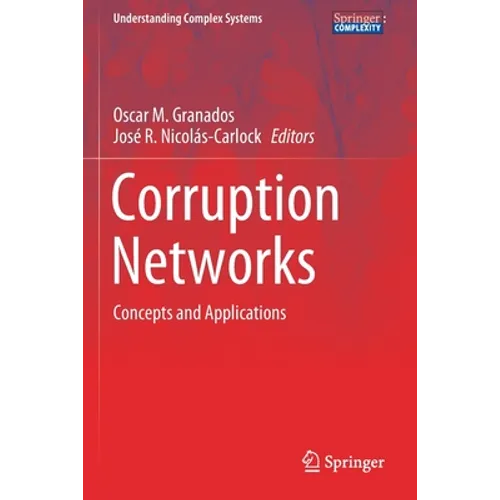Corruption Networks: Concepts and Applications