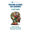 Alcohol Use Disorder-A Fact Book