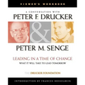 Leading in a Time of Change, Viewer's Workbook: What It Will Take to Lead Tomorrow (Video)