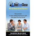 The One Day Close: How Call Backs Kill Your Business