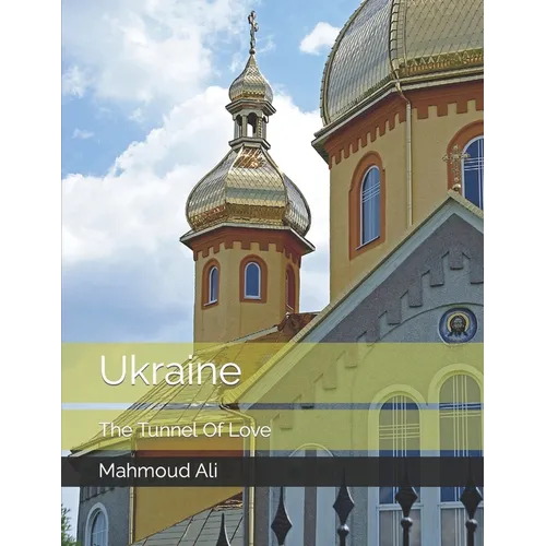 Ukraine The Tunnel Of Love: Beautiful Pictures For Travel and Tourism lovers Coffee Table