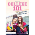 College 101: A Girl's Guide to Freshman Year