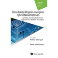 Silica-Based Organic-Inorganic Hybrid Nanomaterials