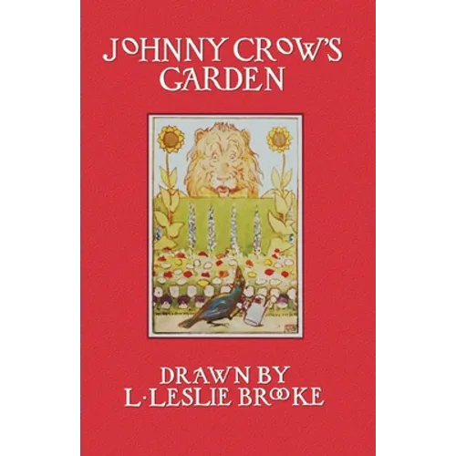 Johnny Crow's Garden (in Color)