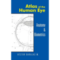 Atlas of the Human Eye: Anatomy & Biometrics