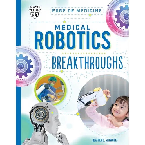 Medical Robotics Breakthroughs
