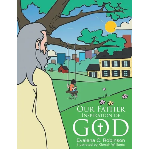 Our Father: Inspiration of God