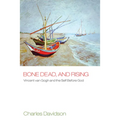 Bone Dead, and Rising