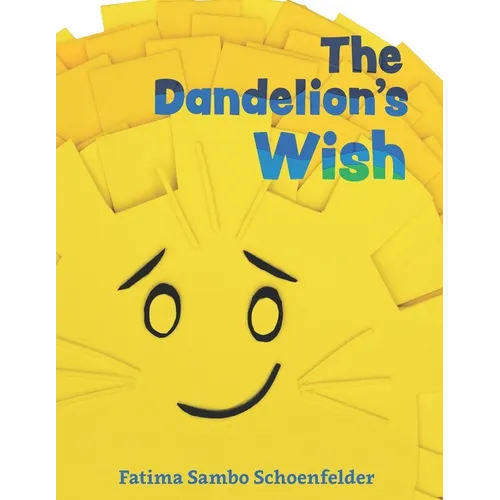 The Dandelion's Wish