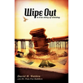 WIPE OUT - A True Story of Winning