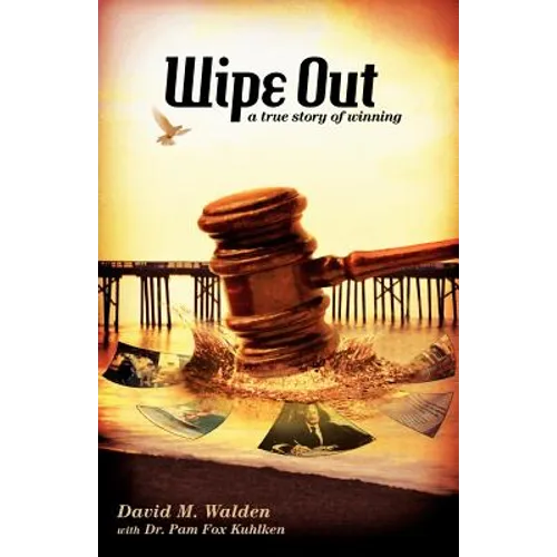 WIPE OUT - A True Story of Winning