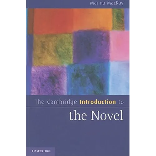 The Cambridge Introduction to the Novel