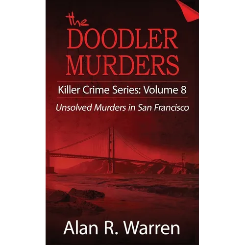 Doodler Murders: Unsolved Murders in San Francisco