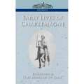 Early Lives of Charlemagne