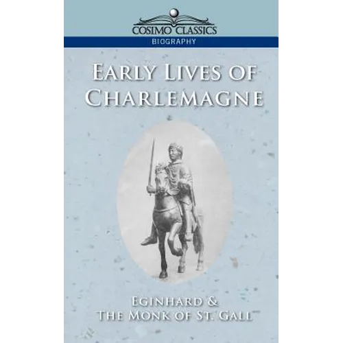 Early Lives of Charlemagne