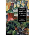 The Cambridge Companion to Modern Russian Culture