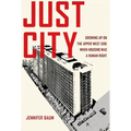 Just City: Growing Up on the Upper West Side When Housing Was a Human Right