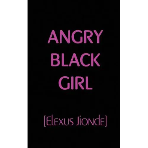 Angry Black Girl