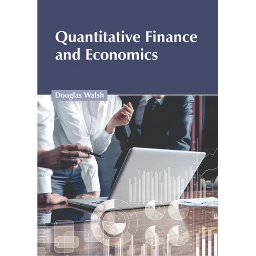 Quantitative Finance and Economics