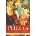 Patterns: The Mystical Journey of an Ordinary Life