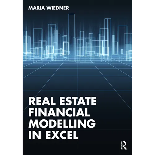 Real Estate Financial Modelling in Excel