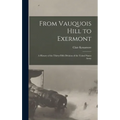 From Vauquois Hill to Exermont: A History of the Thirty-fifth Division of the United States Army