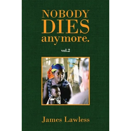 Nobody Dies Anymore - vol.2