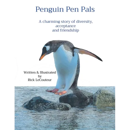 Penguin Pen Pals: A charming story of diversity, acceptance and friendship