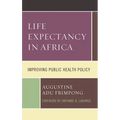 Life Expectancy in Africa: Improving Public Health Policy