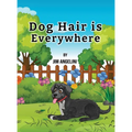 Dog Hair Is Everywhere