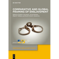 Comparative and Global Framing of Enslavement