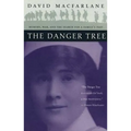 The Danger Tree: Memory, War and the Search for a Family's Past