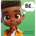 Be...for Boys