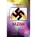 The Rebirth of Nazism