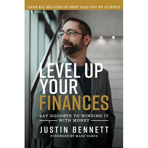 Level Up Your Finances: Say Goodbye to Winging It with Money