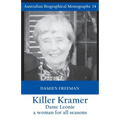 Killer Kramer, Dame Leonie: a woman for all seasons