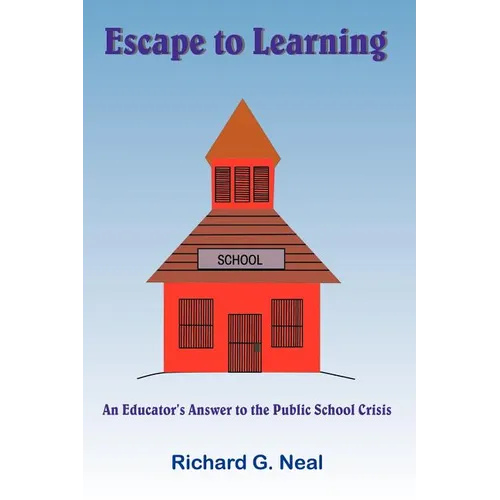 Escape to Learning