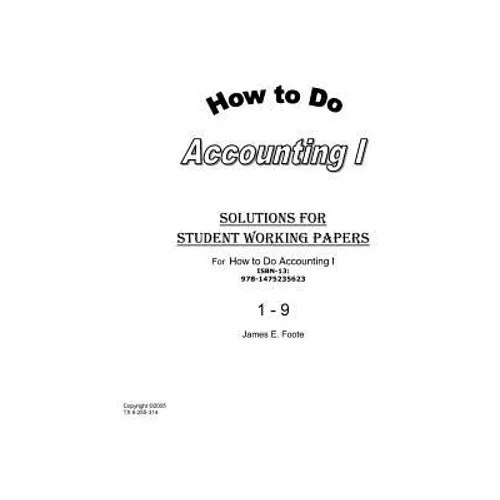 How to Do Accounting I Solutions for Chapter 1 - 9
