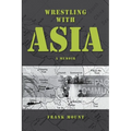 Wrestling with Asia