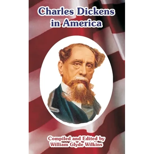 Charles Dickens in America