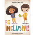 Be Inclusive