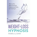 Weight-Loss Hypnosis: What to Do When Counting Calories and Carbs Isn't Cutting It