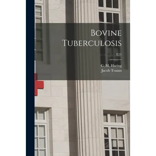 Bovine Tuberculosis; E21