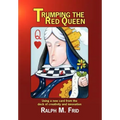 Trumping the Red Queen