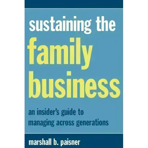 Sustaining the Family Business