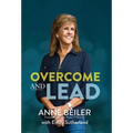 Overcome and Lead