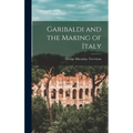 Garibaldi and the Making of Italy
